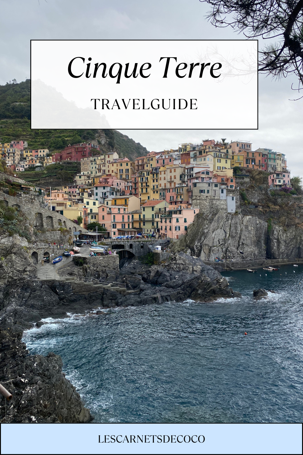 Cinque Terre : travelguide